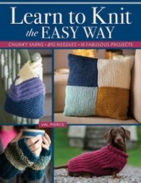 Pierce |  Learn to Knit the Easy Way | eBook | Sack Fachmedien