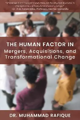 Rafique |  The Human Factor in Mergers, Acquisitions, and Transformational Change | eBook | Sack Fachmedien