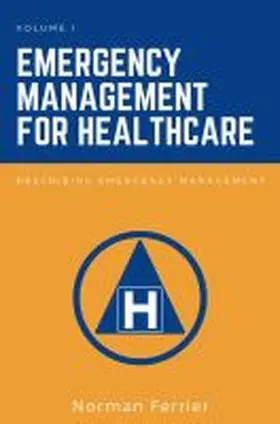 Ferrier |  Emergency Management for Healthcare | Buch |  Sack Fachmedien