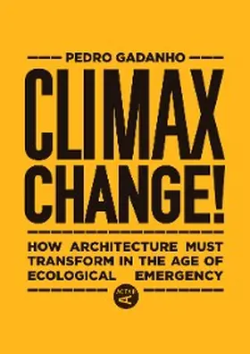 Gadanho |  Climax Change! | eBook | Sack Fachmedien