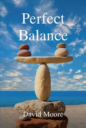 Moore |  Perfect Balance | eBook | Sack Fachmedien