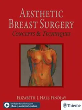 Hall-Findlay | Aesthetic Breast Surgery | E-Book | www2.sack.de