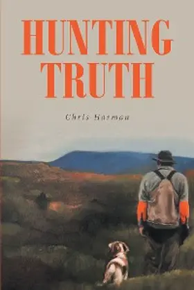 Harman |  Hunting Truth | eBook | Sack Fachmedien