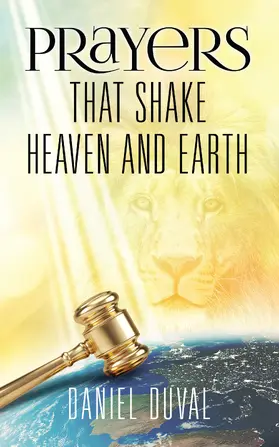 Duval |  Prayers That Shake Heaven and Earth | eBook | Sack Fachmedien