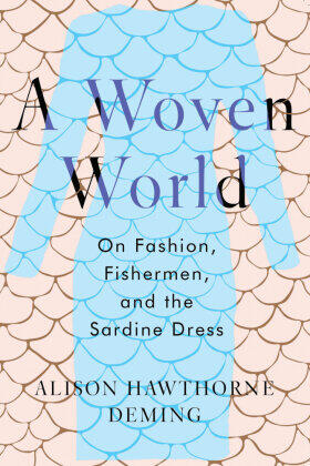 Deming |  A Woven World | Buch |  Sack Fachmedien