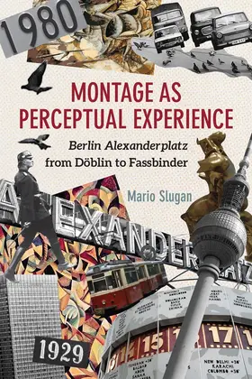 Slugan | Montage as Perceptual Experience | Buch | 978-1-64014-005-9 | sack.de