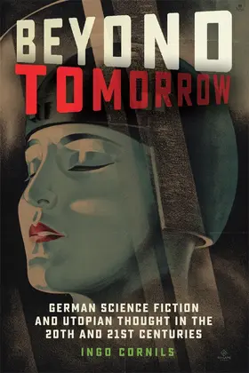 Cornils |  Beyond Tomorrow | Buch |  Sack Fachmedien