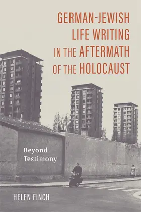 Finch |  German-Jewish Life Writing in the Aftermath of the Holocaust | Buch |  Sack Fachmedien