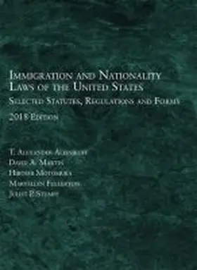 Aleinkoff |  Immigration and Nationality Laws of the United States | Buch |  Sack Fachmedien