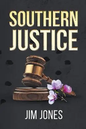 Jones |  Southern Justice | eBook | Sack Fachmedien