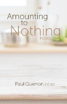 Quenon |  Amounting to Nothing | eBook | Sack Fachmedien