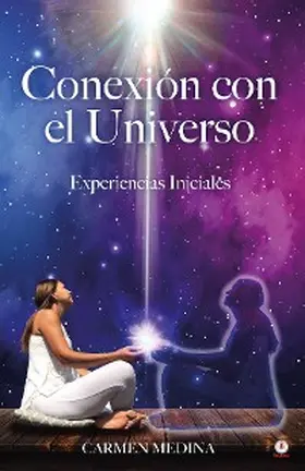 Medina |  Conexión con el Universo | eBook | Sack Fachmedien