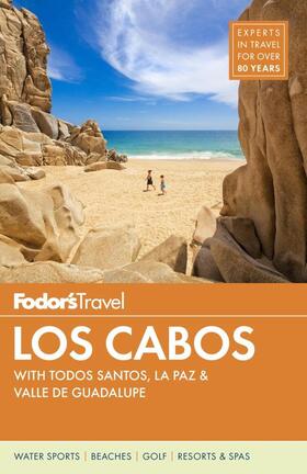  Fodor's Los Cabos: With Todos Santos, La Paz & Valle de Guadalupe | Buch |  Sack Fachmedien
