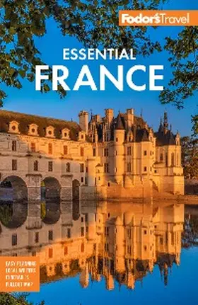 Travel Guides |  Fodor's Essential France | eBook | Sack Fachmedien