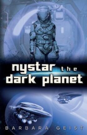 Geist |  Nystar the Dark Planet | eBook | Sack Fachmedien