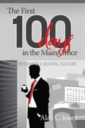 The First 100 Days in the Main Office | Buch | 978-1-64113-146-9 | www2.sack.de