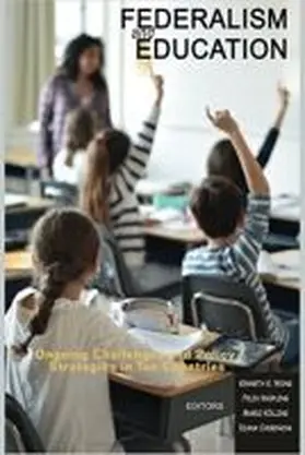 Wong / Knüpling / Kölling |  Federalism and Education | Buch |  Sack Fachmedien