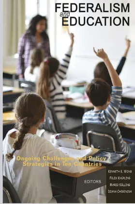 Wong / Knüpling / Kölling |  Federalism and Education | eBook | Sack Fachmedien