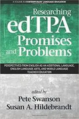 Swanson / Hildebrandt |  Researching edTPA Promises and Problems | Buch |  Sack Fachmedien