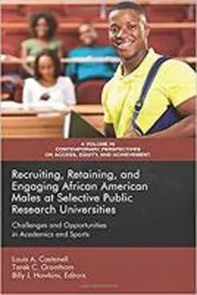Castenell / Grantham / Hawkins |  Recruiting, Retaining, and Engaging African-American Males at Selective Public Research Universities | Buch |  Sack Fachmedien