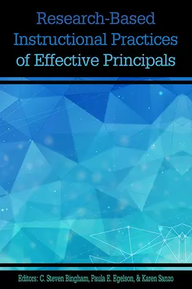 Bingham / Steven / Egelson |  Research-based Instructional Practices of Effective Principals | eBook | Sack Fachmedien