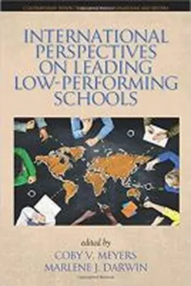 Meyers / Darwin |  International Perspectives on Leading Low-Performing Schools | Buch |  Sack Fachmedien