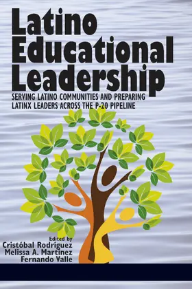 Rodriguez / Rodríguez / Cristóbal |  Latino Educational Leadership | eBook | Sack Fachmedien