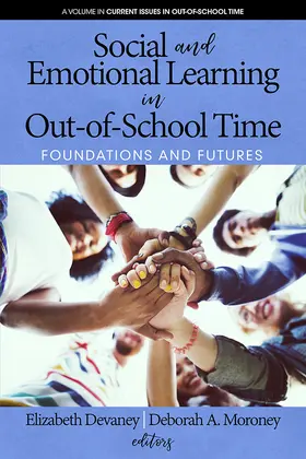 Devaney / Elizabeth / Moroney |  Social and Emotional Learning in Out-Of-School Time | eBook | Sack Fachmedien