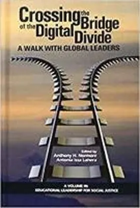 Normore / Lahera |  Crossing the Bridge of the Digital Divide | Buch |  Sack Fachmedien