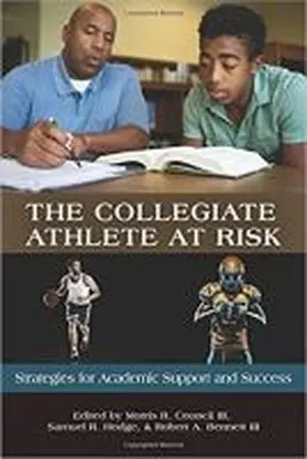 Council III / Hodge / Bennett III |  The Collegiate Athlete at Risk | Buch |  Sack Fachmedien