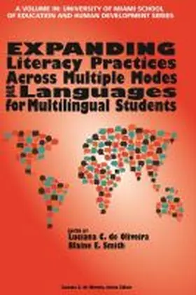 De Oliveira / Smith |  Expanding Literacy Practices Across Multiple Modes and Languages for Multilingual Students (hc) | Buch |  Sack Fachmedien