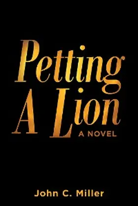 Miller |  Petting A Lion | eBook | Sack Fachmedien