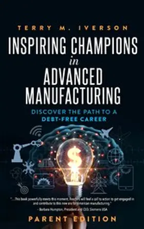  Inspiring Champions in Advanced Manufacturing: Parent Edition | eBook | Sack Fachmedien