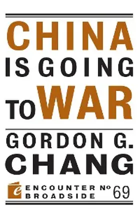 Chang |  China Is Going to War | eBook | Sack Fachmedien