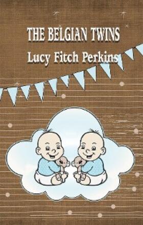 Perkins |  THE BELGIAN TWINS | eBook | Sack Fachmedien