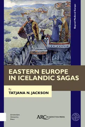 Jackson |  Eastern Europe in Icelandic Sagas | Buch |  Sack Fachmedien