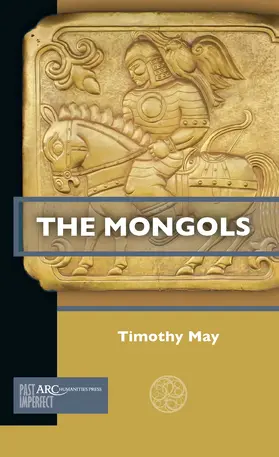 May |  The Mongols | Buch |  Sack Fachmedien