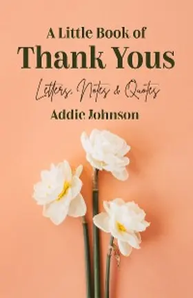 Johnson |  A Little Book of Thank Yous | eBook | Sack Fachmedien