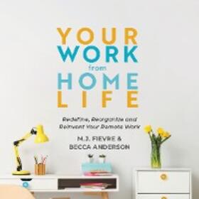 Fievre / Anderson / Knight |  Your Work from Home Life | eBook | Sack Fachmedien