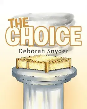 Snyder |  The Choice | eBook | Sack Fachmedien