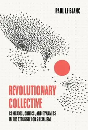 Le Blanc |  Revolutionary Collective | eBook | Sack Fachmedien