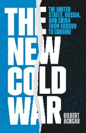 Achcar |  The New Cold War | eBook | Sack Fachmedien
