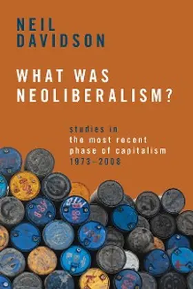 Davidson |  What Was Neoliberalism? | eBook | Sack Fachmedien