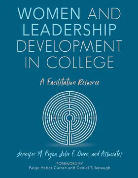 Pigza / Owen / Associates |  Women and Leadership Development in College | Buch |  Sack Fachmedien