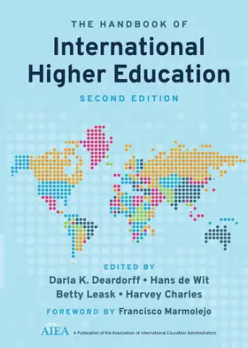 Deardorff / de Wit / Leask |  The Handbook of International Higher Education | Buch |  Sack Fachmedien