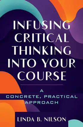 Nilson |  Infusing Critical Thinking Into Your Course | Buch |  Sack Fachmedien