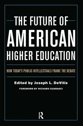 DeVitis | The Future of American Higher Education | Buch | 978-1-64267-340-1 | sack.de