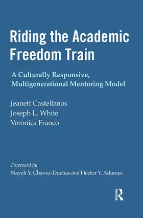 Castellanos / White / Franco |  Riding the Academic Freedom Train | Buch |  Sack Fachmedien