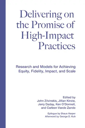 Zilvinskis / Kinzie / Daday |  Delivering on the Promise of High-Impact Practices | Buch |  Sack Fachmedien