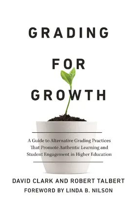 Clark / Talbert |  Grading for Growth | Buch |  Sack Fachmedien